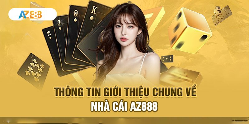 Giới thiệu AZ888