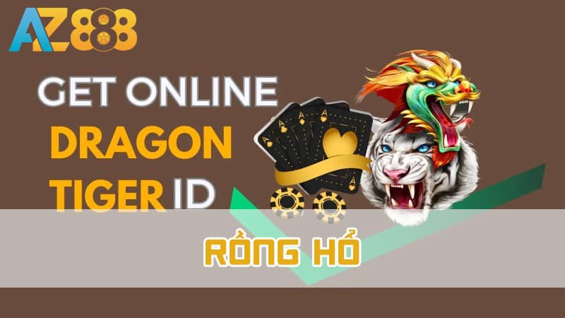 rồng hổ az888